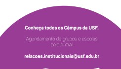 Interessados em conhecer a USF podem participar do USF Tour 