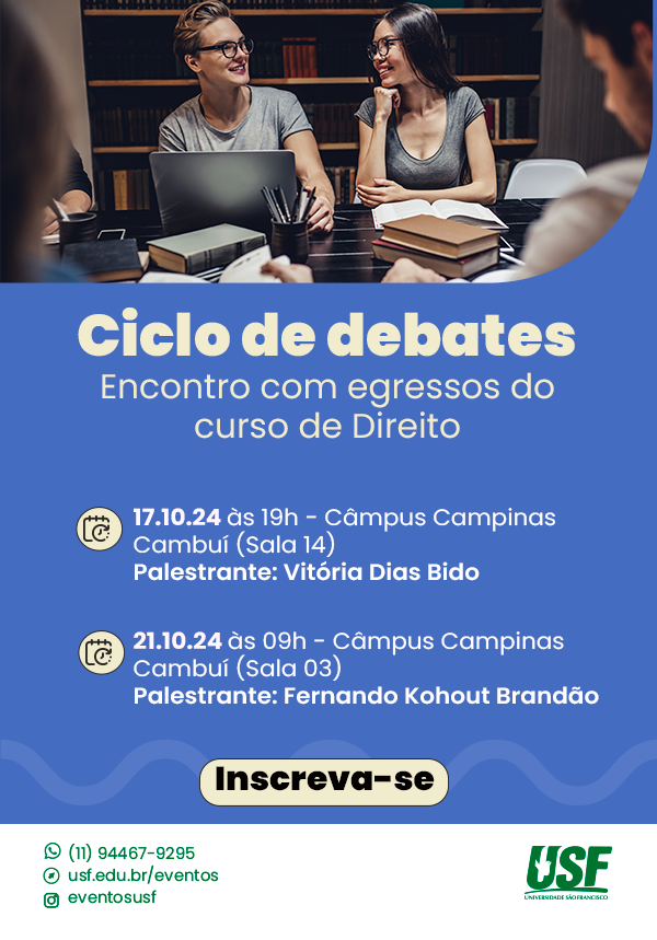 Ciclo de debates: Encontro com egressos do curso de Direito - Câmpus Campinas