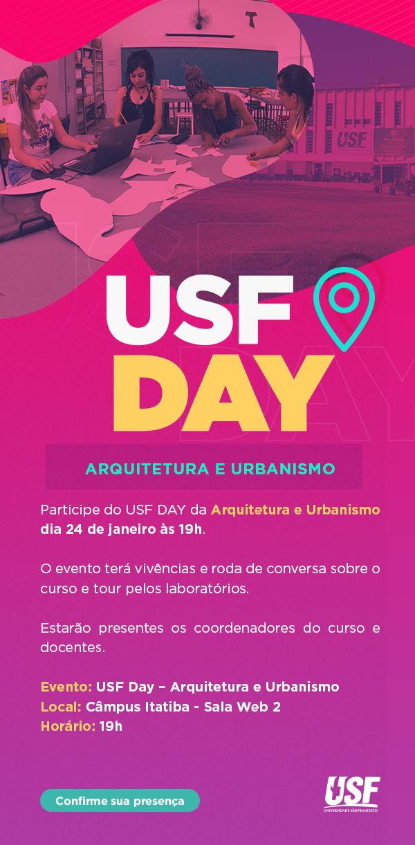 USF DAY - Arquitetura e Urbanismo 