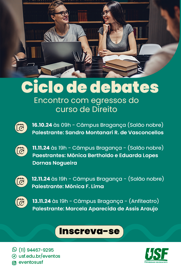 Ciclo de debates: Encontro com egressos do curso de Direito - Câmpus Bragança Paulista