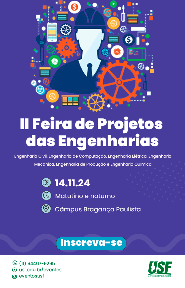 II Feira de Projetos das Engenharias - Câmpus Bragança Paulista