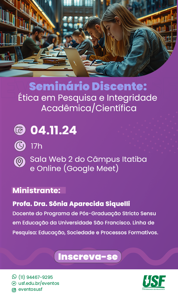 Seminário Discente: Ética em Pesquisa e Integridade Acadêmica/Científica